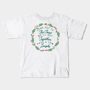 Come Out to The Coast For Christmas Kids T-Shirt